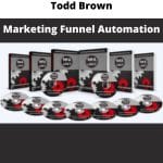 [Member Access] Marketing Funnel Optimization by Todd Brown