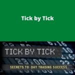 [Member Access] Tick By Tick by TradeSmart University