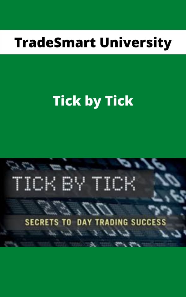 [Video Course] Tick By Tick by TradeSmart University - Image 1