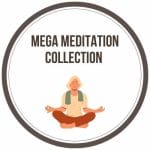 [Member Access] Mega Meditation Collection