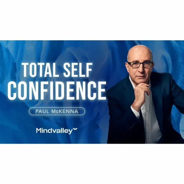 [Mindvalley Course] Total Self-Confidence by Paul McKenna - Image 1