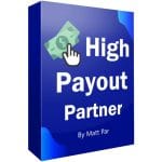 [Member Access] High Payout Partner by Matt Par - Image 2