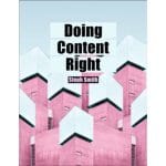 [Member Access] Doing Content Right by Steph Smith - Image 2