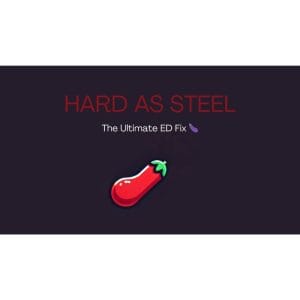 [PDF Course] Hard As Steel – The Ultimate ED Fix by Alpha