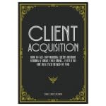 [Member Access] Client Acquisition by Chris Orzechowski