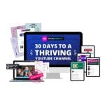 [Member Access] 30 Days to a Thriving YouTube Channel by Meredith Marsh