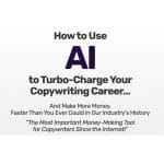 [Member Access] How to Use the Power of AI by Guillermo Rubio, AWAI - Image 2