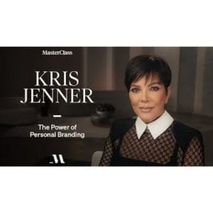 [Masterclass Course] Kris Jenner On The Power of Personal Branding