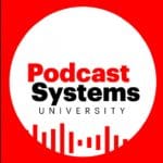[Member Access] Podcast Systems University by Jonathan Farber