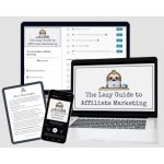 [Member Access] The Lazy Guide to Affiliate Marketing by Elizabeth Goddard - Image 2