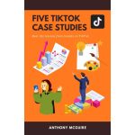 [Member Access] TikTok Marketing & Advertising 101 by Anthony McGuire - Image 2