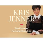 [Masterclass Course] Kris Jenner On The Power of Personal Branding - Image 3