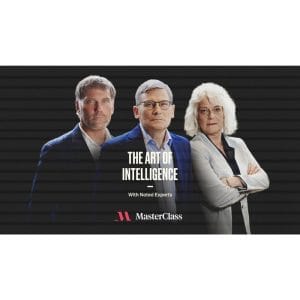 [Masterclass Course] The Art of Intelligence with Former CIA Officers