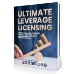 [Member Access] Ultimate Leverage Licensing Express by Bob Serling - Image 2
