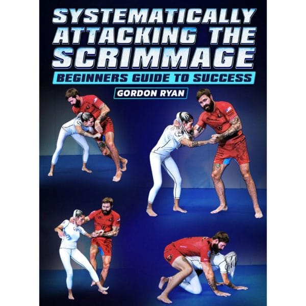 [Video Course] Systematically Attacking The Scrimmage: Beginners Guide To Success by Gordon Ryan - Image 1