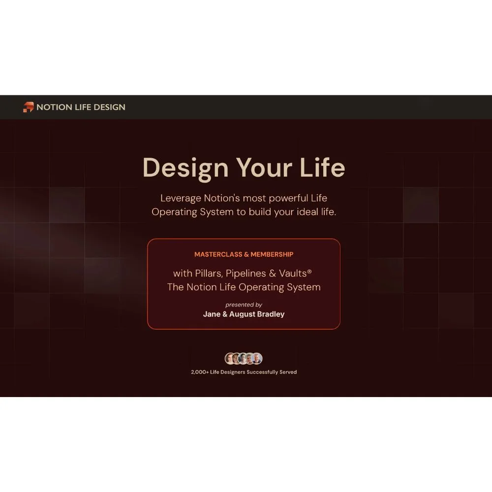 [Member Access] Notion Life Design Course by August Bradley - Image 1
