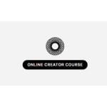 [Member Access] Online Creator Course by Oliur