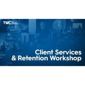 [Video Course] Client Services and Retention Workshop by Taylor Welch