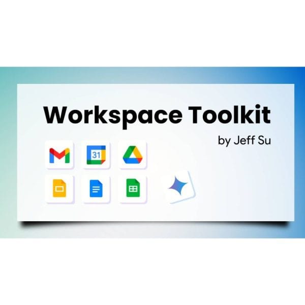 [Video Course] Workspace Academy by Jeff Su - Image 3