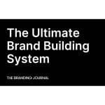 [Member Access] The Ultimate Brand Building System by The Branding Journal - Image 3
