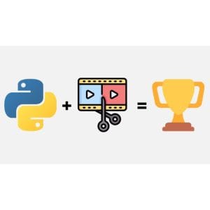 [Udemy Course] Automate Video Editing with Python and MoviePy by Mikail Altundas