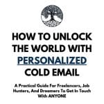 [Member Access] Unlock The World With Personalized Cold Email by Alastair Pitts