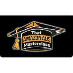 [Member Access] That Amazon Ads Masterclass by Stephen Noch and Andrew Bailiff - Image 3