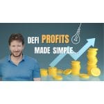 [Member Access] DeFi Profits Made Simplefor by Chris Farrell - Image 2