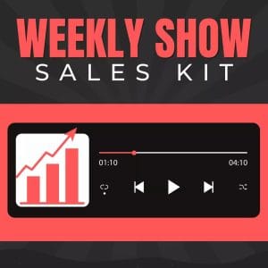 [Video Course] The Weekly Show Sales Kit by Ben Adkins