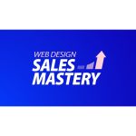 [Member Access] Web Design Sales Mastery by Pait Academy - Image 3