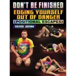 [Member Access] Don't Be Finished: Edging Yourself Out Of Danger by Craig Jones