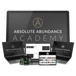 [Member Access] Absolute Abundance Academy (Cohort) by Justin C Scott