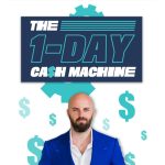 [Member Access] The 1-Day Cash Machine by Justing Goff