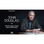 [Member Access] John Douglas Teaches How to Think Like an FBI Profiler