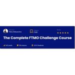 [Video Course] The Complete FTMO Challenge by EA Trading Academy - Image 2