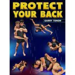 [Member Access] Protect Your Back by Garry Tonon