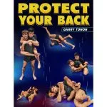[Member Access] Protect Your Back by Garry Tonon