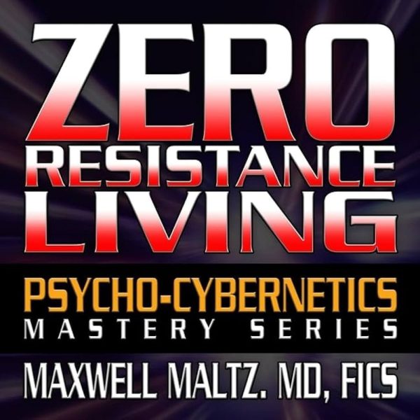 [Audio Course] The Zero Resistance Living System by Psycho-Cybernetics - Image 2