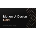 [Member Access] Motion UI Design – Gold by Alexunder Hess