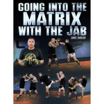 [Member Access] Going Into The Matrix With The Jab by Duke Roufus