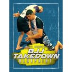 [Member Access] BJJ Takedown Blueprint by Matt Arroyo