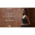 [Member Access] Naomi Campbell Teaches Modeling Fundamentals