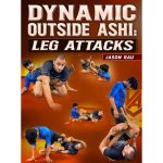 [Member Access] Dynamic Outside Ashi: Leg Attacks by Jason Rau