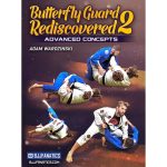 [Member Access] Butterfly Guard Re-Discovered 2 by Adam Wardzinski