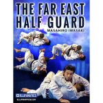 [Member Access] Far East Half Guard by Masahiro Iwasaki
