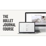 [Member Access] Bullet Journal Basics & Beyond by Ryder Carroll