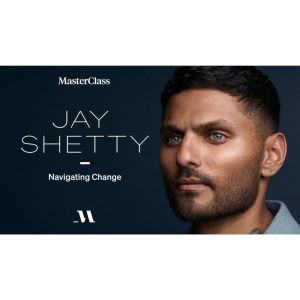 [Masterclass Course] Navigating Change with Jay Shetty