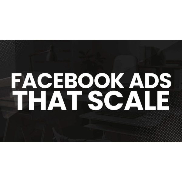 [Video Course] Facebook Ads That Scale by Nick Theriot - Image 1