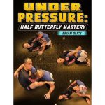 [Member Access] Under Pressure: Half Butterfly Mastery by Brian Glick