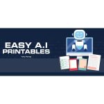 [Member Access] Easy AI Printables by Amy Harrop